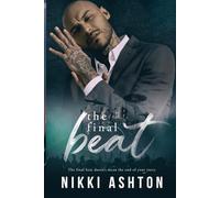 The Final Beat: 4 (The Warrior Creek Series)