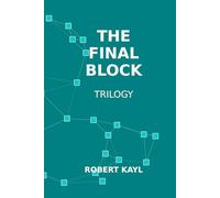 The Final Block: Trilogy