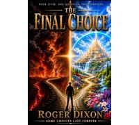 THE FINAL CHOICE