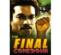 The Final Comedown