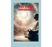 THE FINAL COVENANT