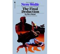 The Final Deduction: 35 (Nero Wolfe)