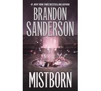The Final Empire: Mistborn Book One: 1 by Brandon Sanderson (1-Oct-2009) Paperback