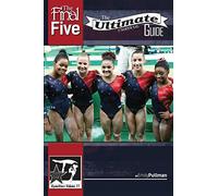 The Final Five: The Ultimate Unofficial Guide: GymnStars Volume 11