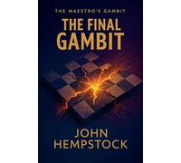 The Final Gambit (3)