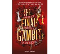 THE FINAL GAMBIT (EDIZIONE ITALIANA)