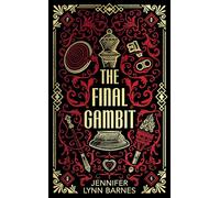 The Final Gambit: The bestselling, addictive, twist-filled mystery and TikTok sensation! (The Inheritance Games Deluxe Collector’s Series, 3)