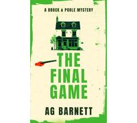 The Final Game: A gripping cozy murder mystery
