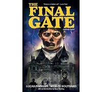The Final Gate (Encyclopocalypse Originals)
