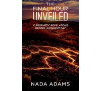The Final Hour Unveiled
