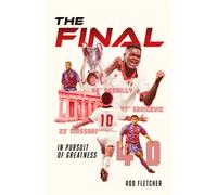 The Final : In Pursuit of Greatness