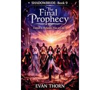 The Final Prophecy (9)