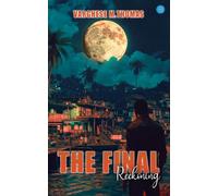 The Final Reckoning