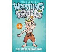 The Final Showdown: Match Six: 6 (Wrestling Trolls)
