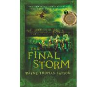 The Final Storm: The Door Within Trilogy - Book Three