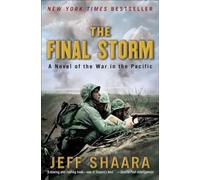 The Final Storm (World War II): A Novel of the War in the Pacific: 4