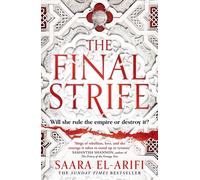 Saara El-Arifi – The Final Strife (The Ending Fire) – Paperback