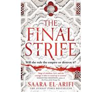 The Final Strife: The instant Sunday Times bestseller and the first book in a new epic fantasy trilogy: Book 1 (The Ending Fire)
