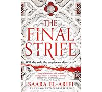 The Final Strife: The instant Sunday Times bestseller and the first book in a new epic fantasy trilogy: Book 1 (The Ending Fire)