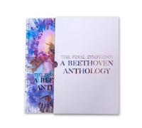 The Final Symphony: A Beethoven Anthology (Deluxe Edition)