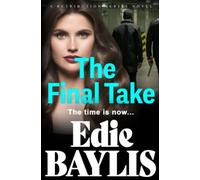 The Final Take: A fast-paced, gritty gangland crime thriller of deception and lies: 3 (Retribution)