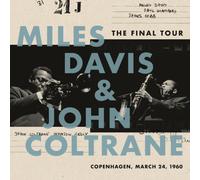 Final Tour: Copenhagen, March 24, 1960 by Miles Davis/John Coltrane (Record,...
