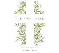 The Final Week