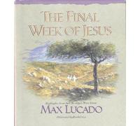 The Final Week of Jesus