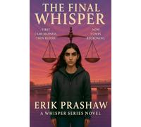 The Final Whisper: 3 (The Whisper Series)