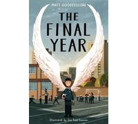 The Final Year: CLiPPA Award-Winning Verse Novel for Ages 10-11 | Key Stage 2