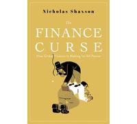 The Finance Curse