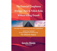 The Financial Compliance Strategy: How to Follow Rules Without Killing Growth