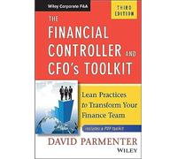 The Financial Controller and CFO's Toolkit : Lean Practices to Transform Your Finance Team