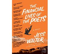 The Financial Lives of the Poets: A Novel (P.S.)