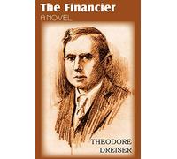 The Financier, a Novel