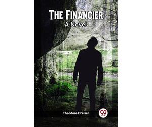 The FinancierA Novel (Edition2023)