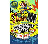 The Fincredible Diary of Fin Spencer: Stuntboy