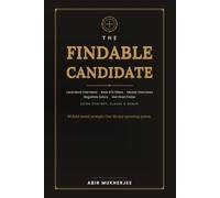 The Findable Candidate: Land More Interviews, Beat ATS Filters, Master Interviews, Negotiate Salary, and Get Hired Faster Using ChatGPT, Claude & Gemini