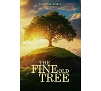 The Fine Old Tree