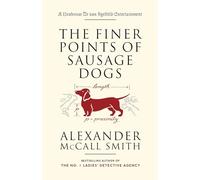 The Finer Points of Sausage Dogs