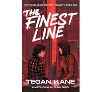 The Finest Line: A Sapphic Dystopian Story about Romance and Revolution: 1 (The Warehouse District Trilogy)