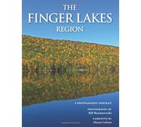 The Finger Lakes Region: A Photographic Portrait