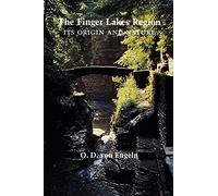 The Finger Lakes Region: Its Origin and Nature
