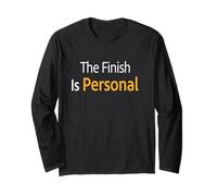 The Finish is Personal Marathon Runner Mindset Design Long Sleeve T-Shirt