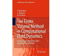 The Finite Volume Method in Computational Fluid Dynamics: An Advanced Introducti