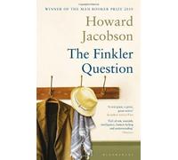 The Finkler Question by Jacobson, Howard 1st (first) Edition (2010)