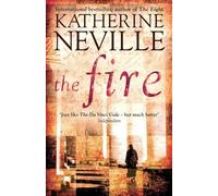 The Fire: A Gripping Historical Mystery and Global Treasure Hunt