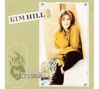 The Fire Again by Hill, Kim [Music CD]