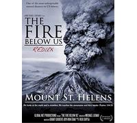 The Fire Below Us | Remembering Mount St. Helens