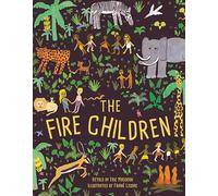 The Fire Children : A West African Folk Tale
